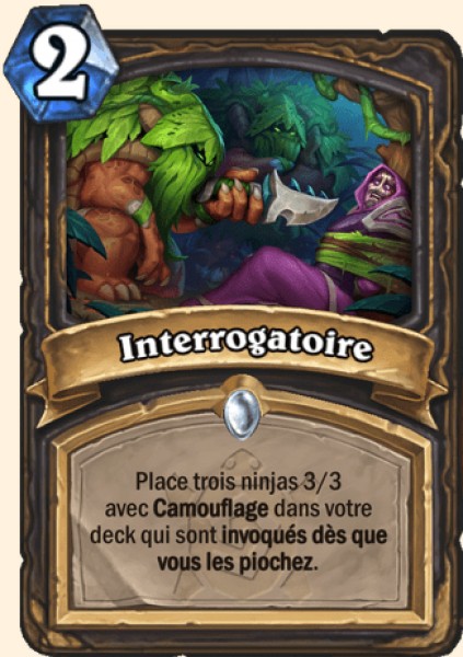 Interrogatoire carte Hearhstone
