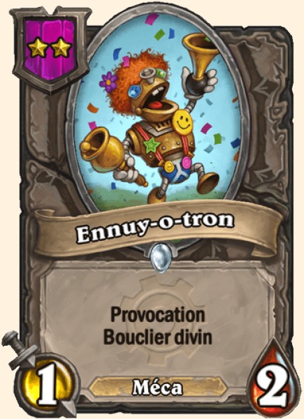 Ennuy-o-tron carte Hearhstone