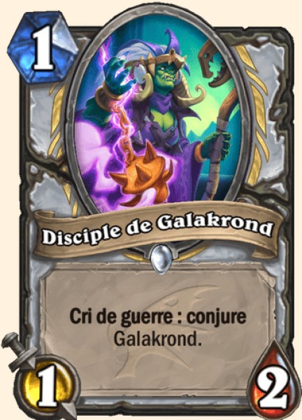 Disciple de Galakrond carte Hearhstone