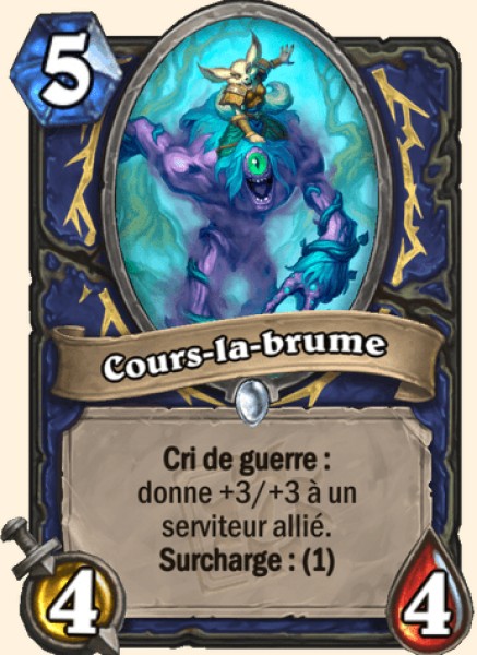 Cours-la-brume carte Hearhstone