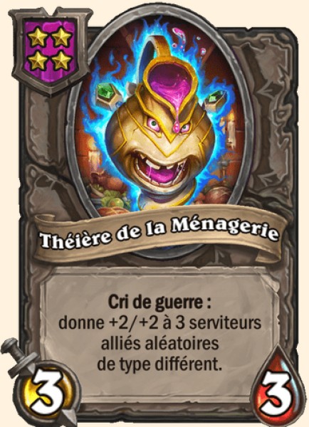 Theiere de la Menagerie carte Hearhstone