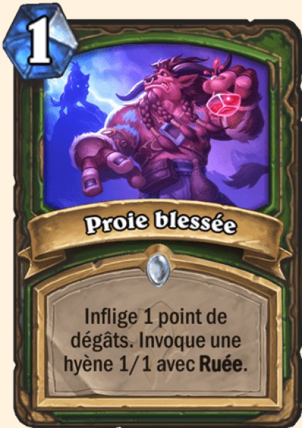 Proie blessee carte Hearhstone