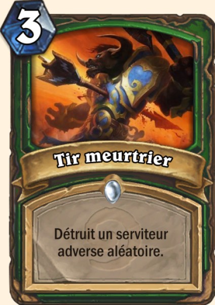 Tir meurtrier carte Hearhstone