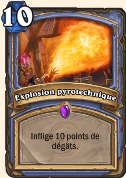 Explosion pyrotechnique carte Hearhstone