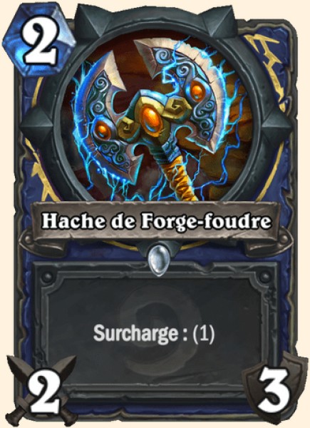 Hache de Forge-foudre carte Hearhstone