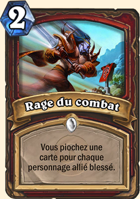 Rage du combat carte Hearhstone