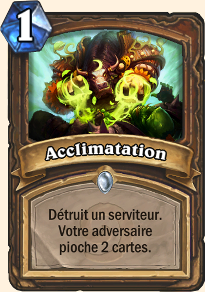 Acclimatation carte Hearhstone