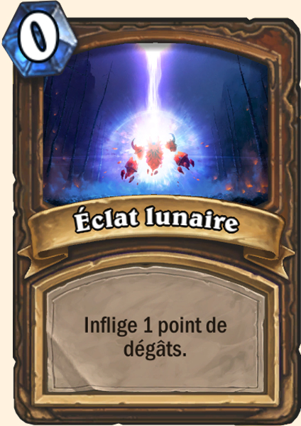 Eclat lunaire carte Hearhstone