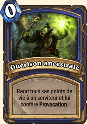 Guerison ancestrale carte Hearhstone