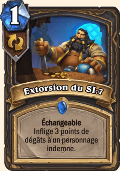 Extorsion du SI:7 carte Hearhstone