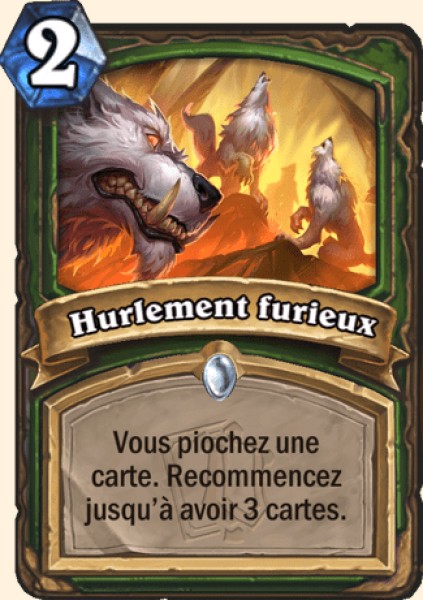 Hurlement furieux carte Hearthstone
