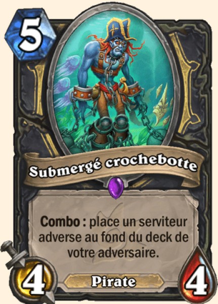 Submerge crochebotte carte Hearhstone