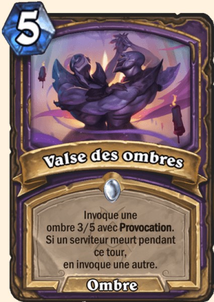 Valse des ombres carte Hearhstone