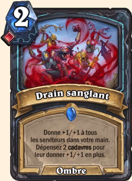 Drain sanglant carte Hearhstone