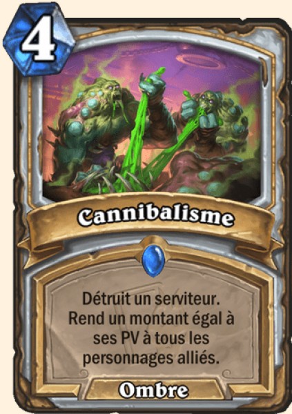 Cannibalisme carte Hearhstone