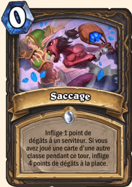 Saccage carte Hearhstone