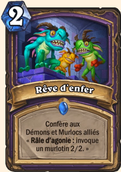 Reve d'enfer carte Hearhstone