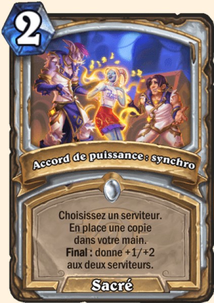 Accord de puissance : synchro carte Hearhstone