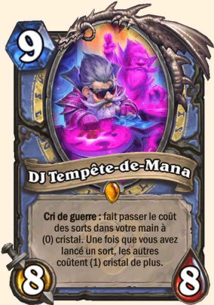 DJ Tempête-de-Mana carte Hearthstone