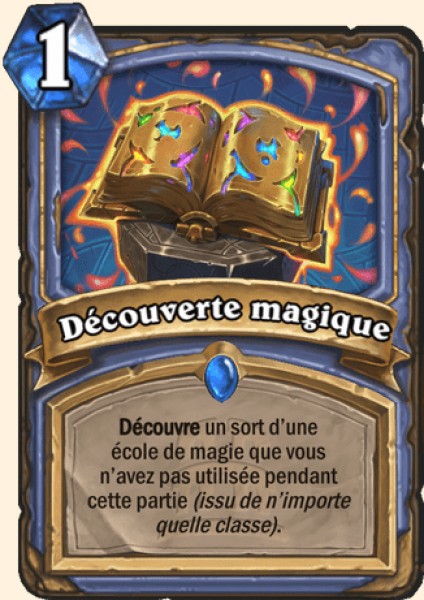 Decouverte magique carte Hearhstone