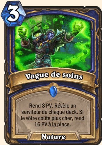 Vague de soins carte Hearhstone