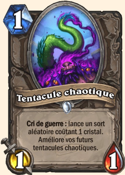 Tentacule chaotique carte Hearhstone