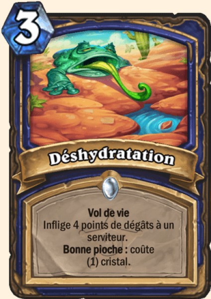 Deshydratation carte Hearhstone