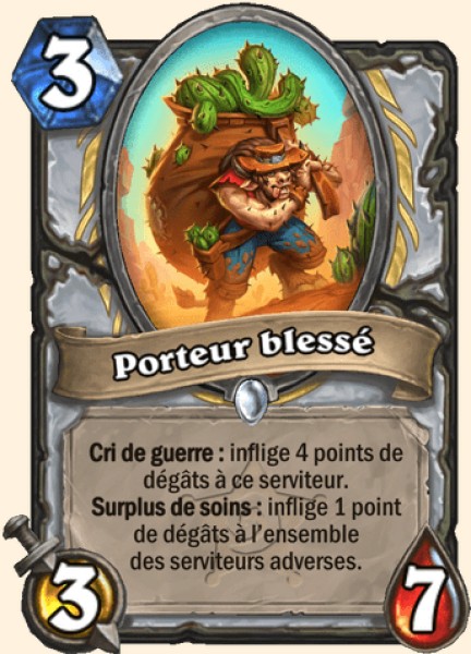 Porteur blessé carte Hearthstone