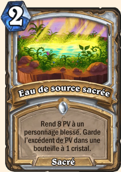 Eau de source sacree carte Hearhstone