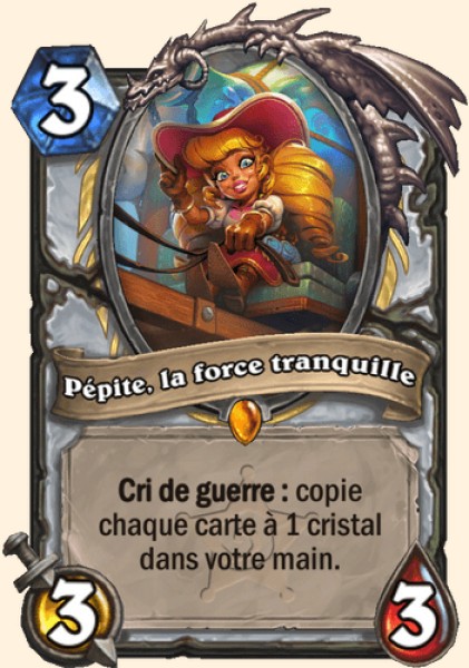 Pepite, la force tranquille carte Hearhstone