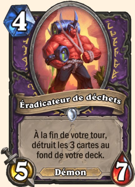 Eradicateur de dechets carte Hearhstone