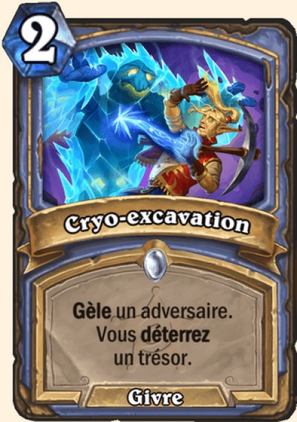 Cryo-excavation carte Hearhstone