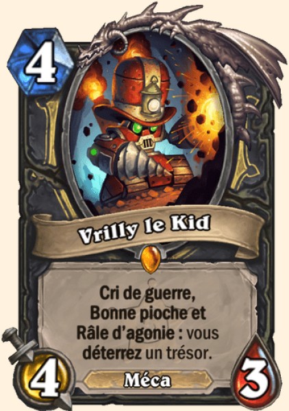 Vrilly le Kid carte Hearhstone