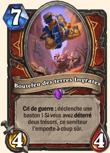 Boutefeu des terres Ingrates carte Hearhstone