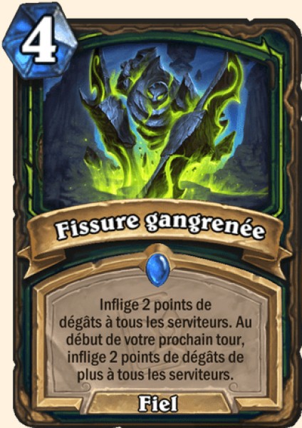 Fissure gangrenee carte Hearhstone