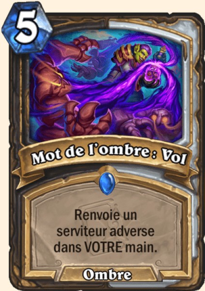 Mot de l'ombre : Vol carte Hearhstone