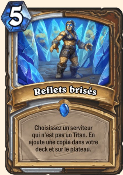 Reflets brises carte Hearhstone