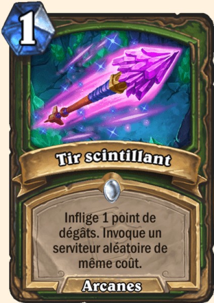 Tir scintillant carte Hearhstone