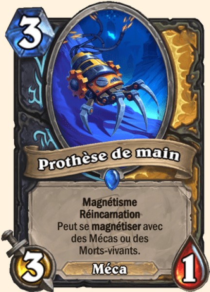 Prothese de main carte Hearhstone