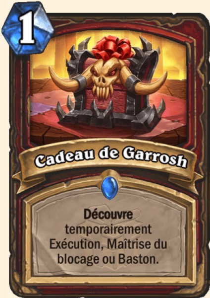 Cadeau de Garrosh carte Hearhstone