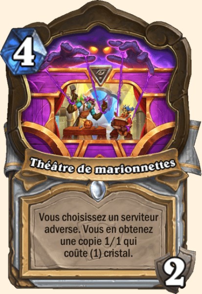 Theatre de marionnettes carte Hearhstone