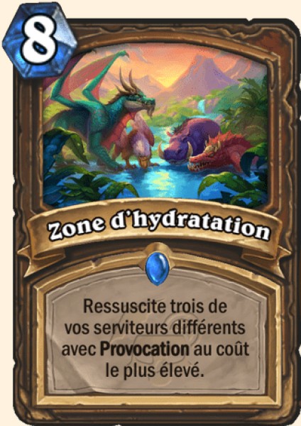 Zone d'hydratation carte Hearhstone