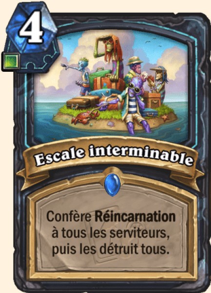 Escale interminable carte Hearthstone