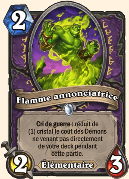 Flamme annonciatrice carte Hearhstone