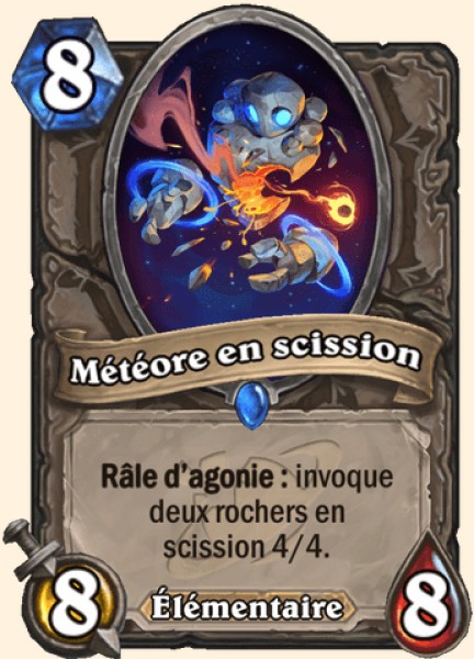 Meteore en scission carte Hearhstone