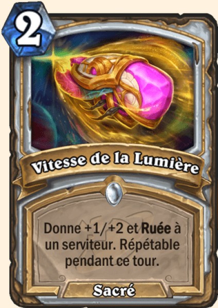 Vitesse de la Lumière carte Hearthstone