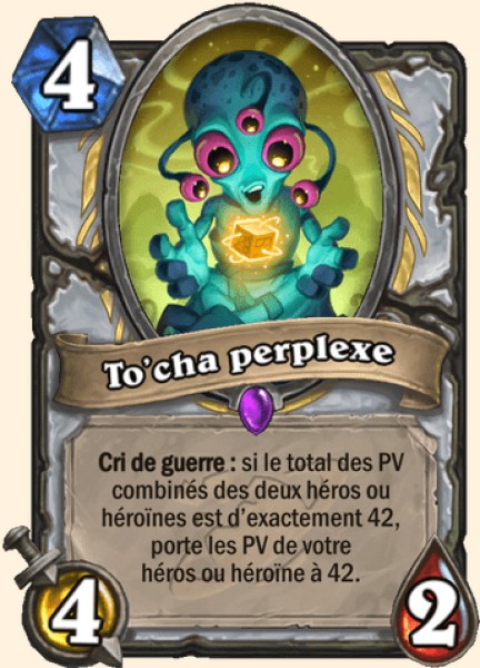 To'cha perplexe carte Hearthstone