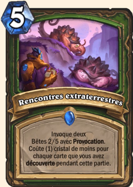 Rencontre avec des extraterrestres carte Hearhstone