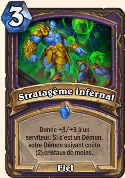 Stratageme infernal carte Hearhstone