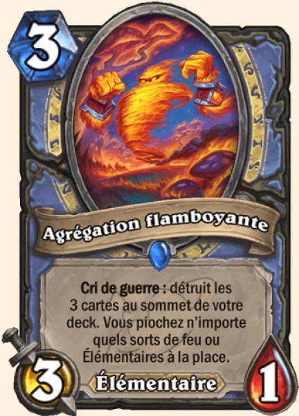 Agrégation flamboyante carte Hearthstone